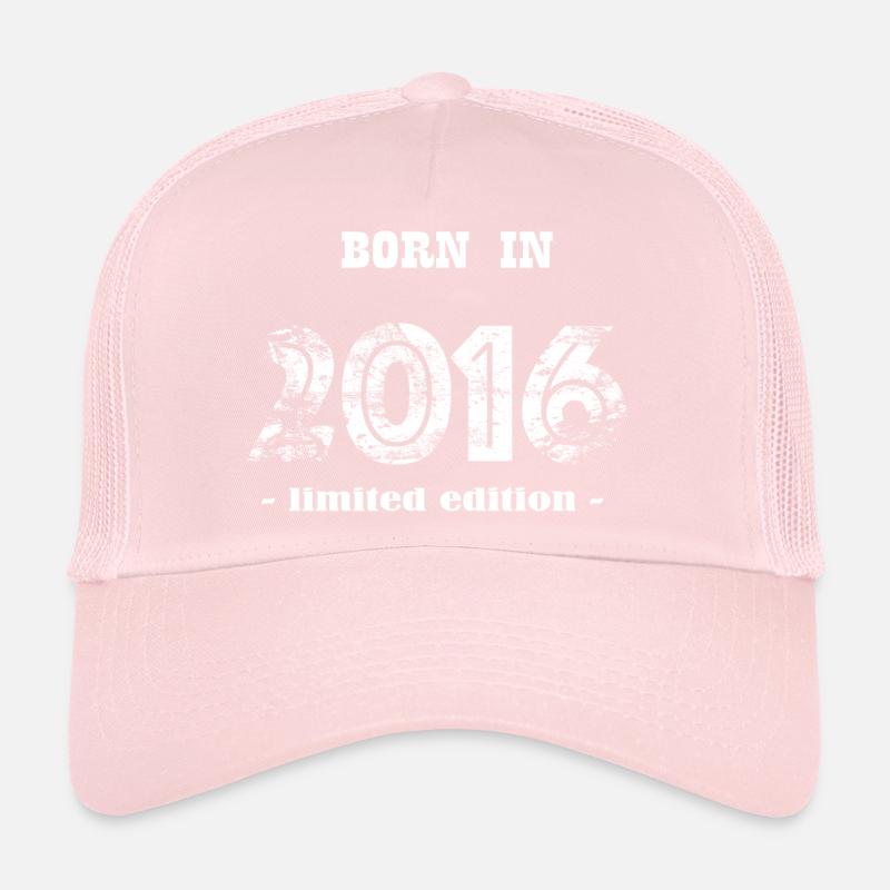 BORN IN 2016 - limited edition Trucker Cap
