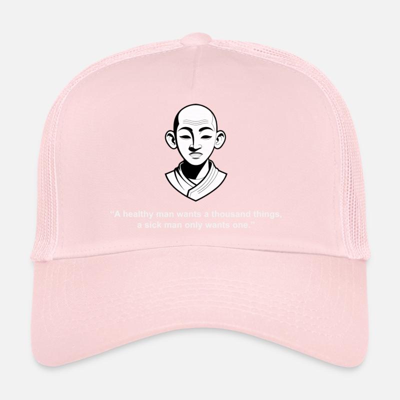 Ein gesunder Mann will tausend | Zen-Zitat Trucker Cap