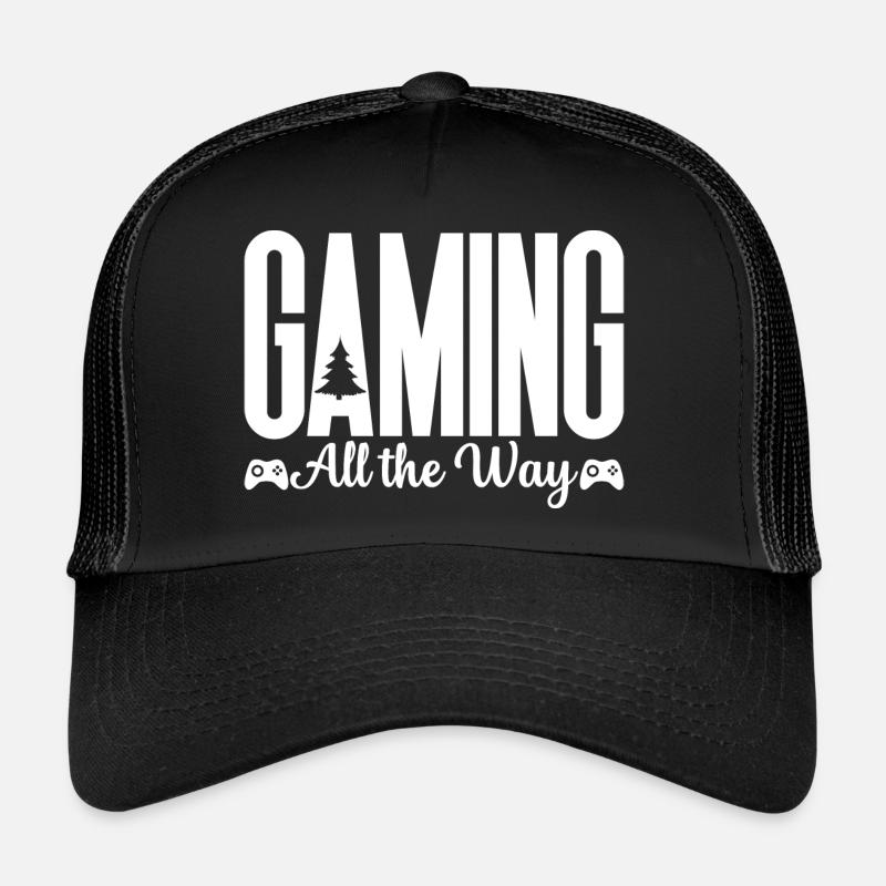 Gaming all the way Trucker Cap