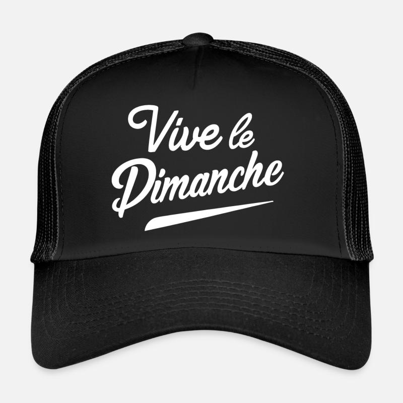 Vive le dimanche Casquette trucker 