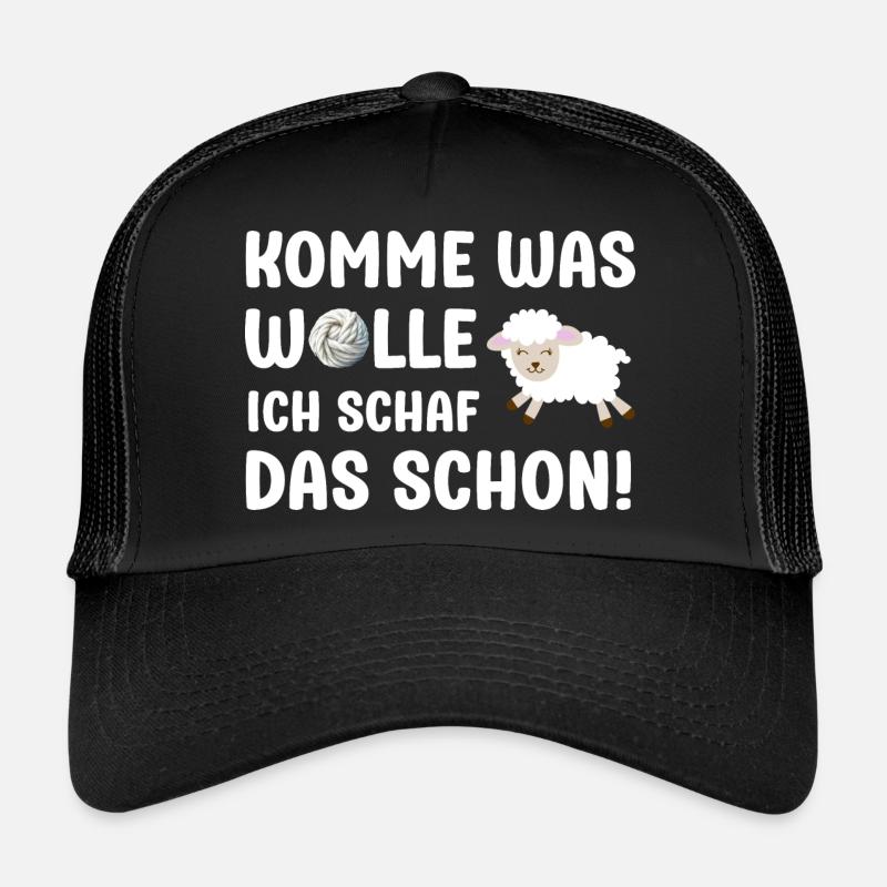 Komme was wolle ich Schaf das Schafe Sprüche - Trucker Cap - Schwarz/Schwarz