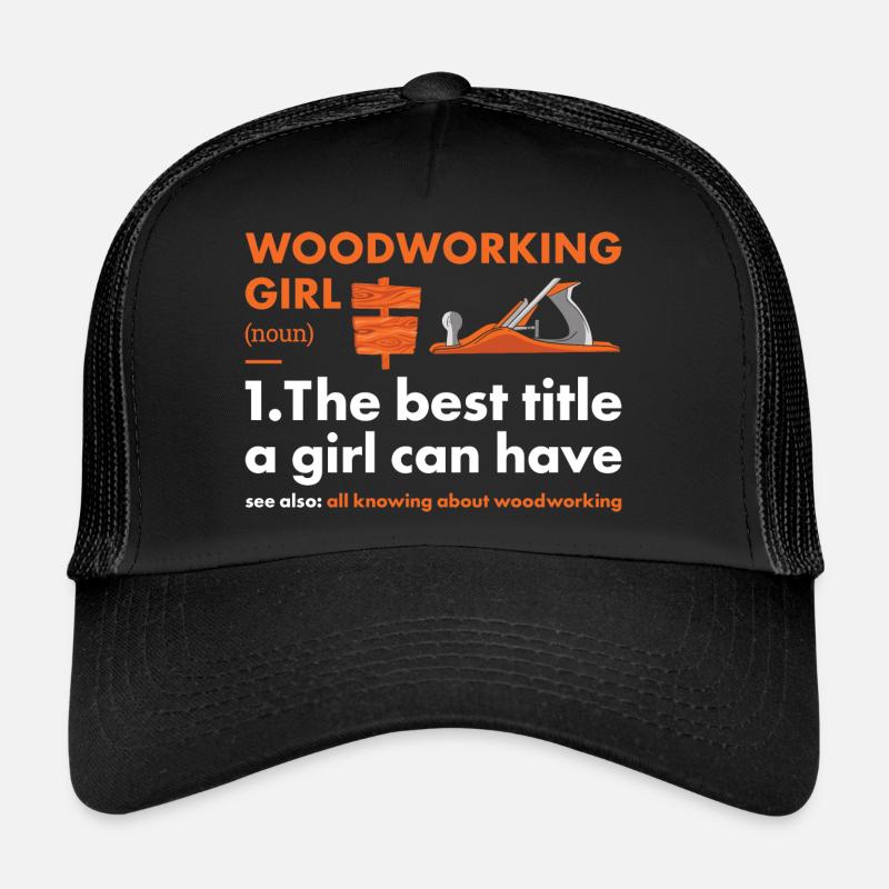 Menuisier Définition Travail du bois Casquette trucker 