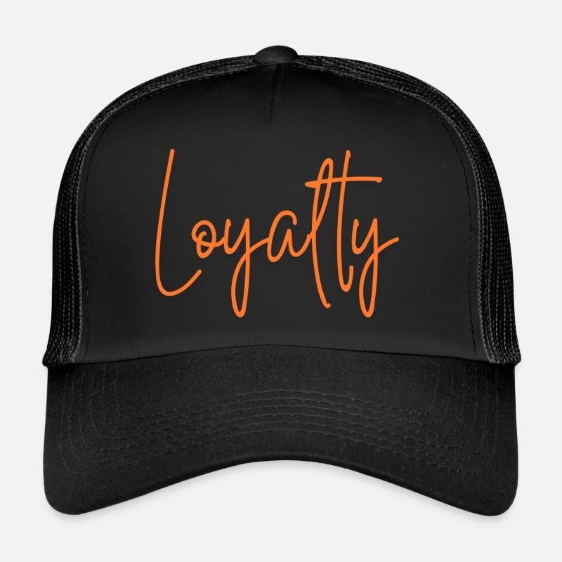 Loyalty Trucker Cap