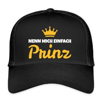 Nenn mich einfach Prinz - Trucker Cap - Schwarz/Schwarz - Vorne