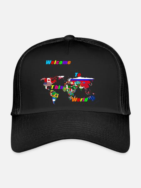Welcome to this World - Trucker Cap - black/black - Front