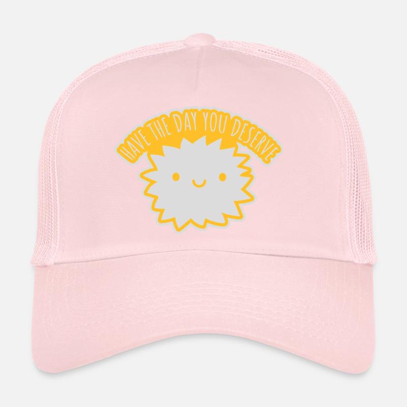 le jour que vous méritez Casquette trucker 