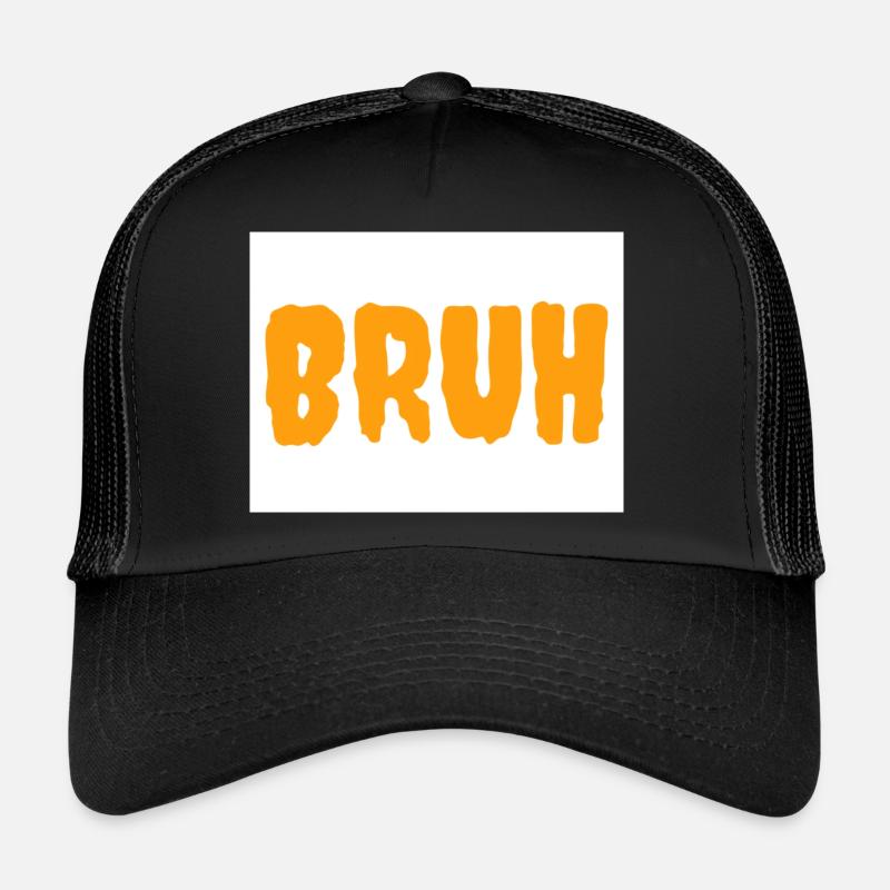 Bruh Trucker Cap