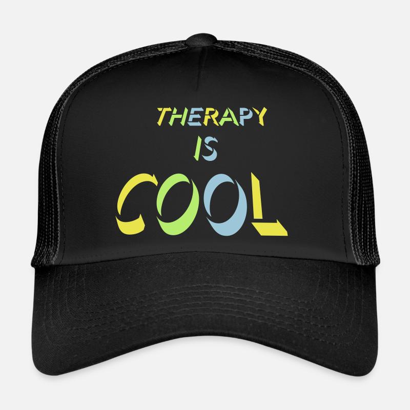 therapy is cool Quote Trucker Cap