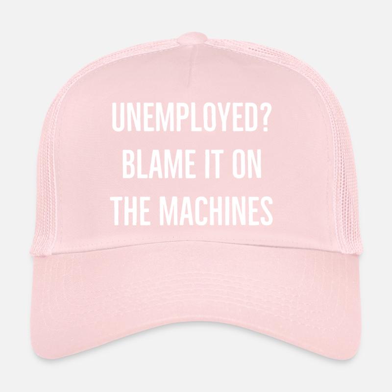 chômeur Casquette trucker 