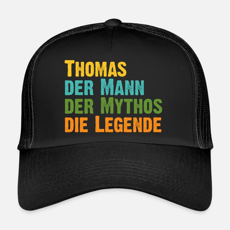 Thomas der Mythos die Legende Vorname Thomas Trucker Cap