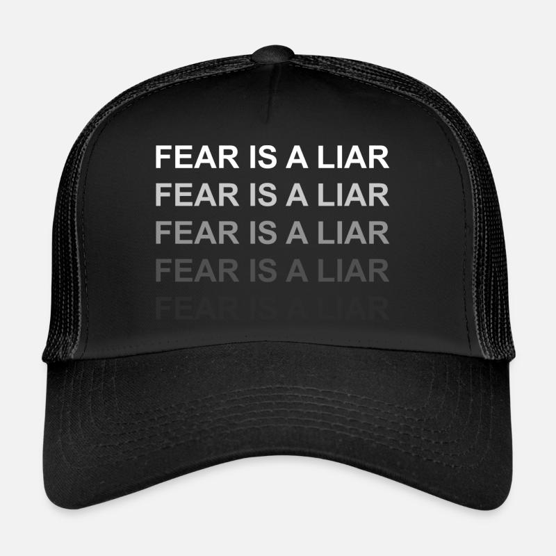 Fear is a liar Trucker Cap