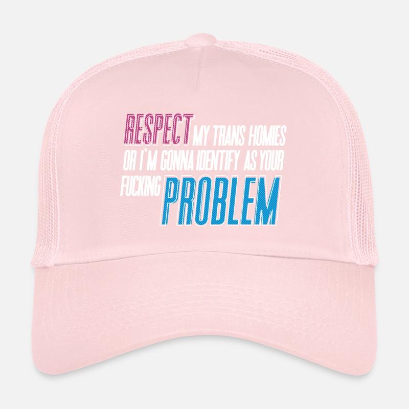 RESPECTEZ mes potes trans ! Casquette trucker 