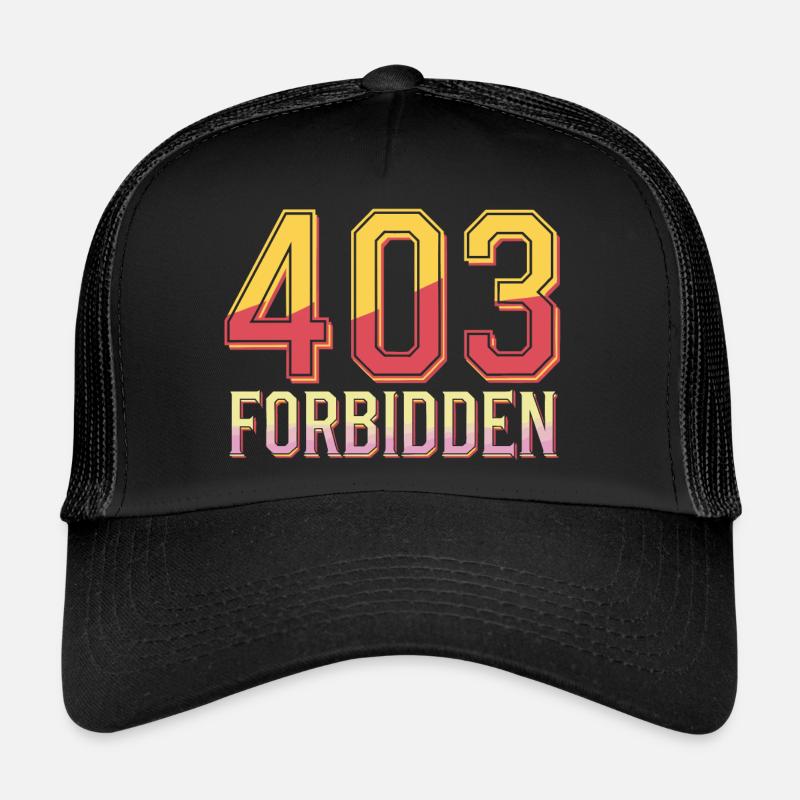 404 Forbidden Casquette trucker 