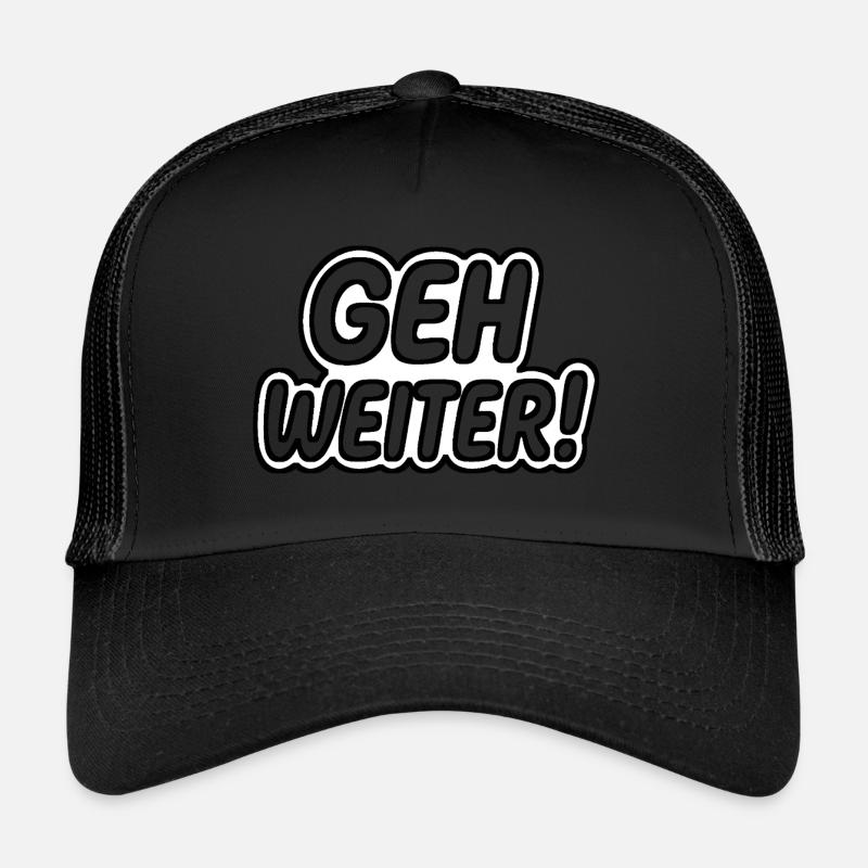 Geh weiter Trucker Cap