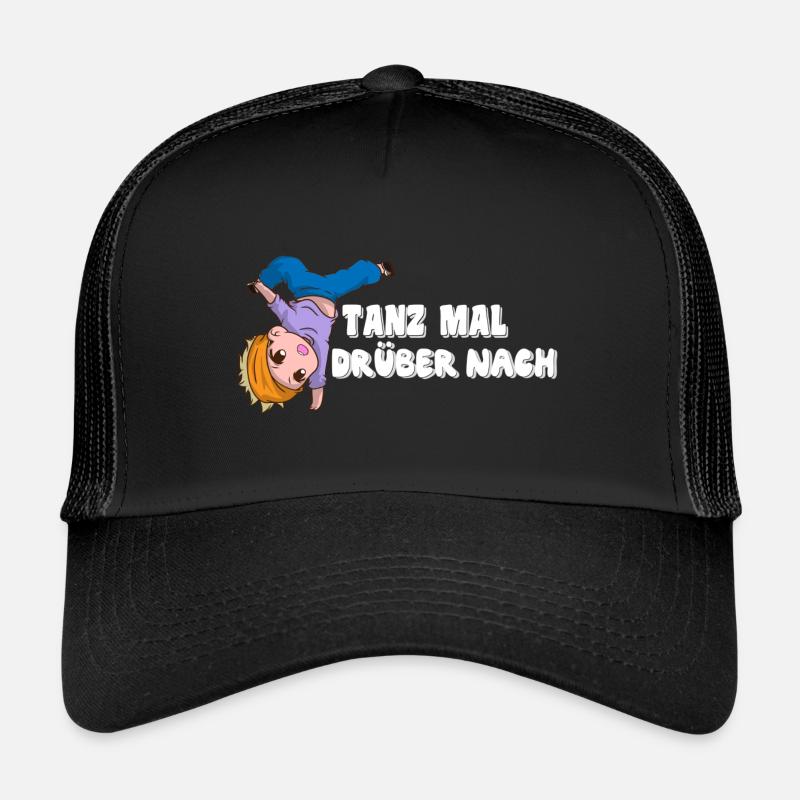 Tanz mal drüber nach - Trucker Cap - Schwarz/Schwarz
