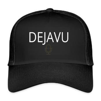 Dejavu Mike Dein T-Shirt - Trucker Cap - Schwarz/Schwarz - Vorne