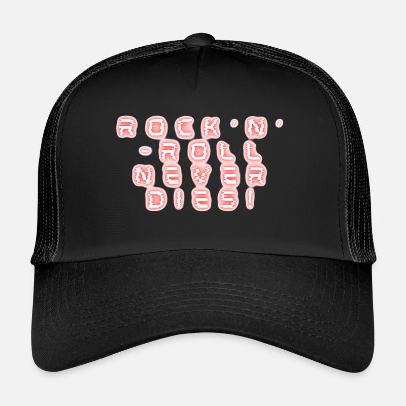 Rock n Roll never Casquette trucker 