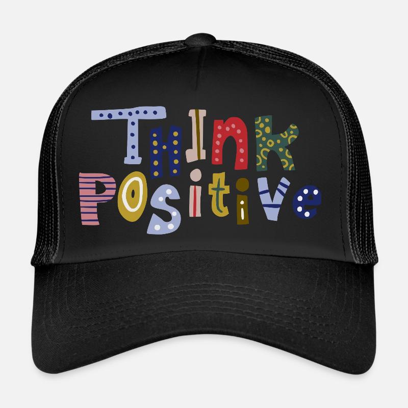 Pensez positif Casquette trucker 