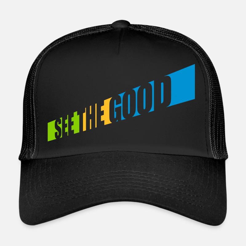 see the good Zitat Trucker Cap