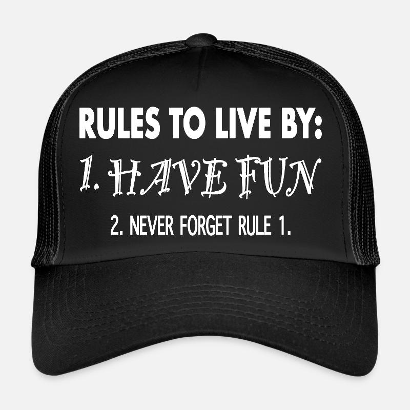 Rules to live by Trucker Cap