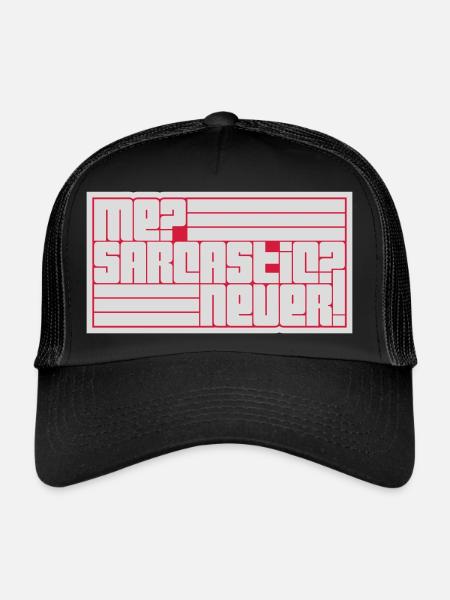 me sarcastic never quote - Trucker Cap - black/black - Front