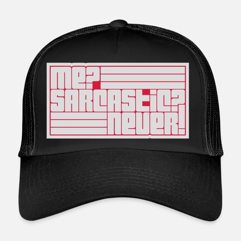 moi sarcastique ne cite jamais Casquette trucker 