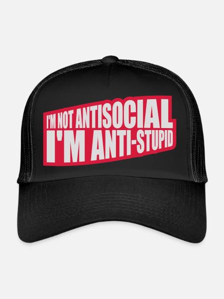 not antisocial anti stupid - Trucker Cap - black/black - Front