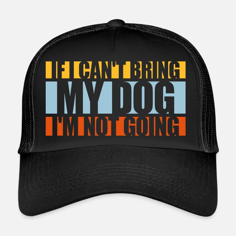 Citation Apportez mon chien Casquette trucker 