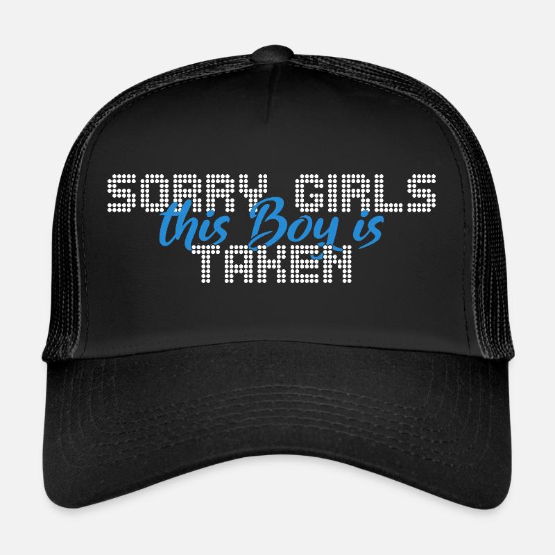 This boy is taken Trucker Cap