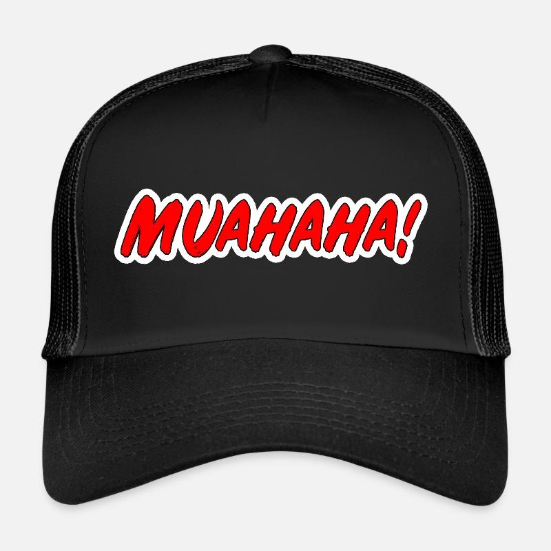 Muahaha! Trucker Cap