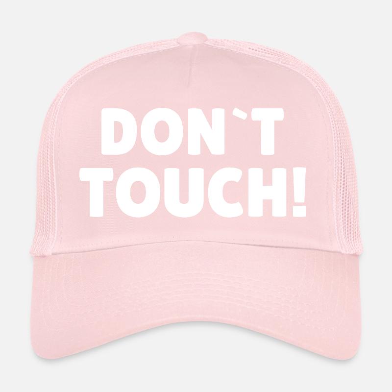 don't touch Trucker Cap