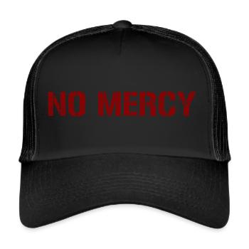 No Mercy motivation for the workout - Trucker Cap - black/black - Front