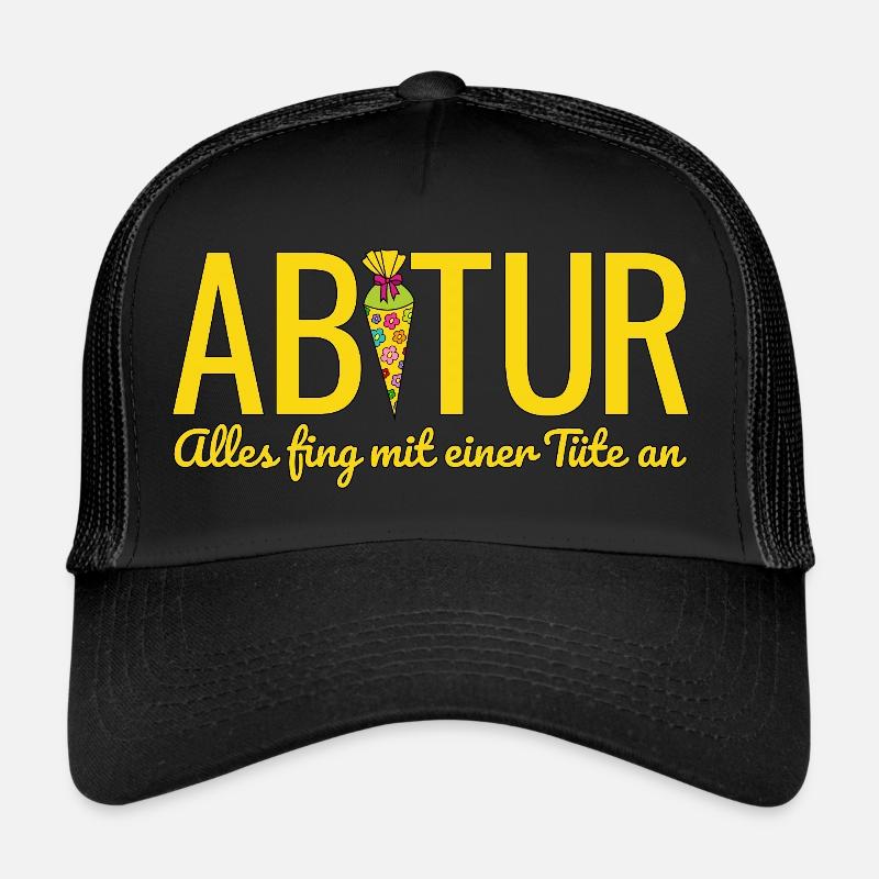 Abitur 2026 Alles fing mit einer Tüte an Abi 2026 - Trucker Cap - Schwarz/Schwarz