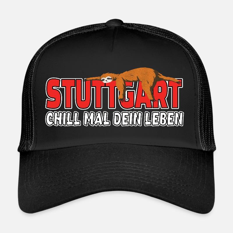 Stuttgart chill mal dein Leben Faultier Heimat Trucker Cap