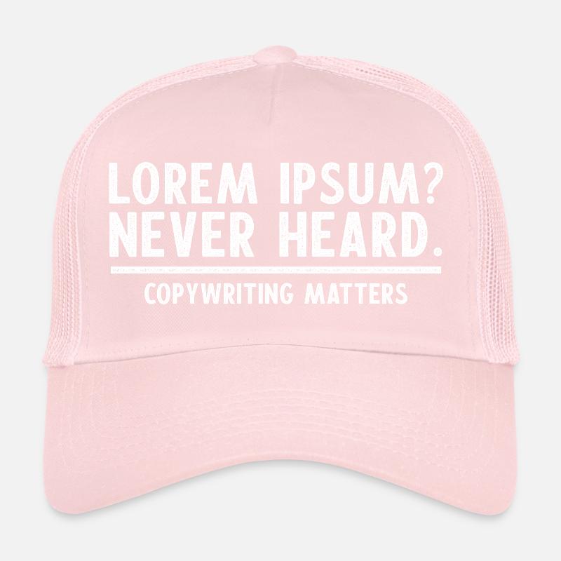 Citation du rédacteur Copywriter Copywriting Matters Casquette trucker 
