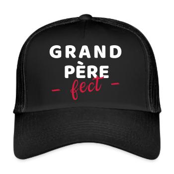 Grand-père "fect" - idée cadeau papy-papi - fête - Casquette trucker  - noir/noir - Devant