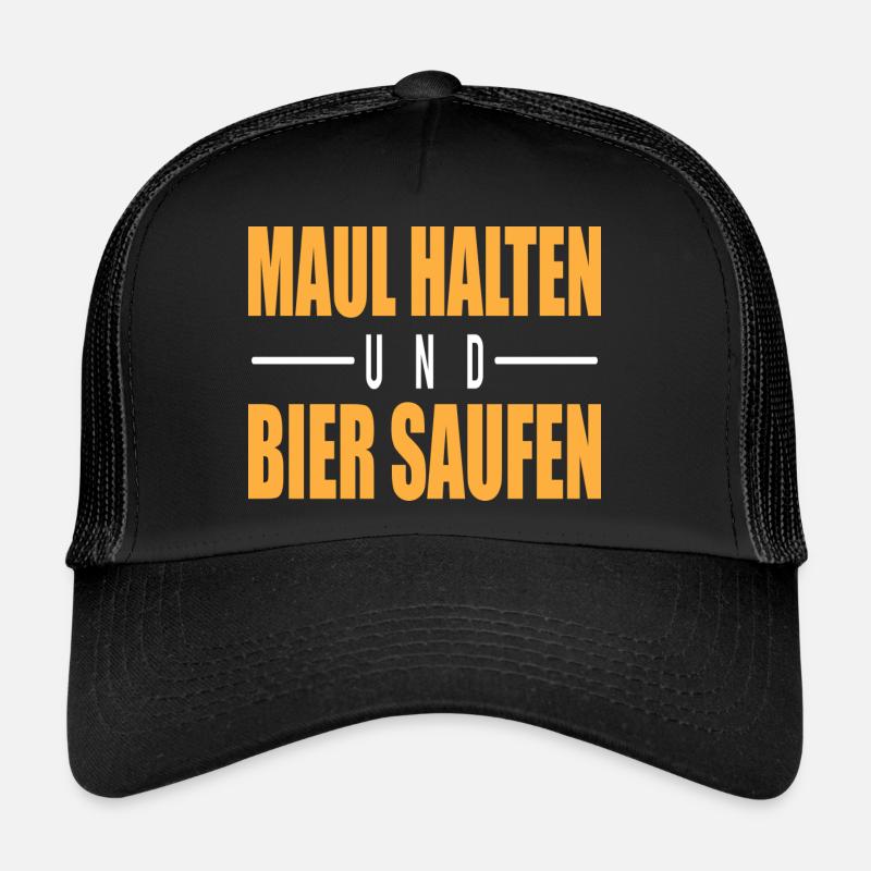 Maul halten und Bier saufen Trucker Cap