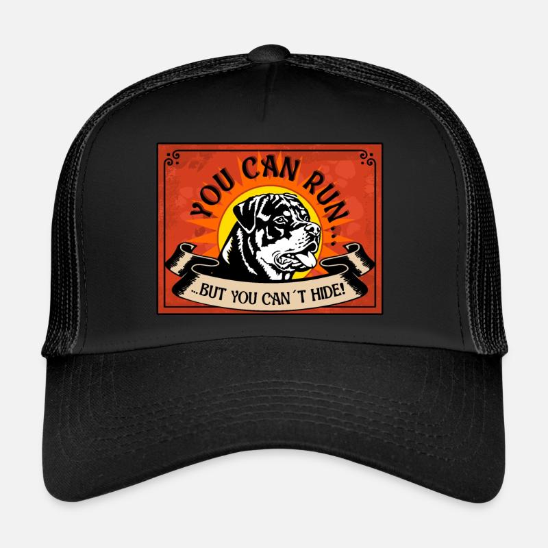 VOUS POUVEZ COURIR MAIS VOUS NE POUVEZ PAS CACHER Rottweiler Nr2 Casquette trucker 