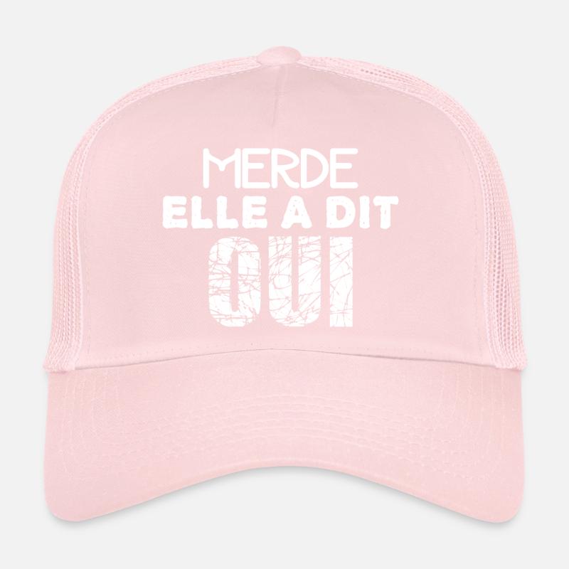 MERDE ELLE A DIT OUI | Mariage Casquette trucker 