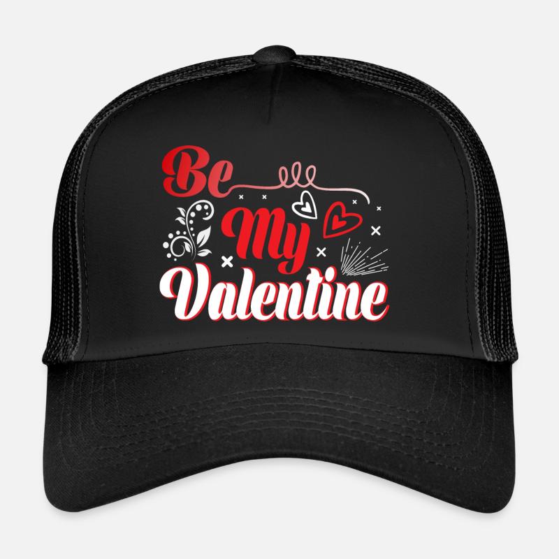 Sois mon valentin Casquette trucker 