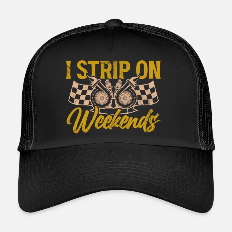 I Strip On Weekends - Funny Motorcycle Racing Casquette trucker 