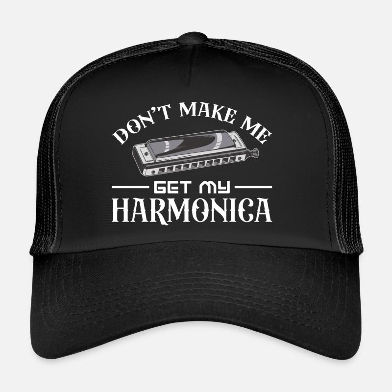 Ne me faites pas prendre mon harmonica Casquette trucker 