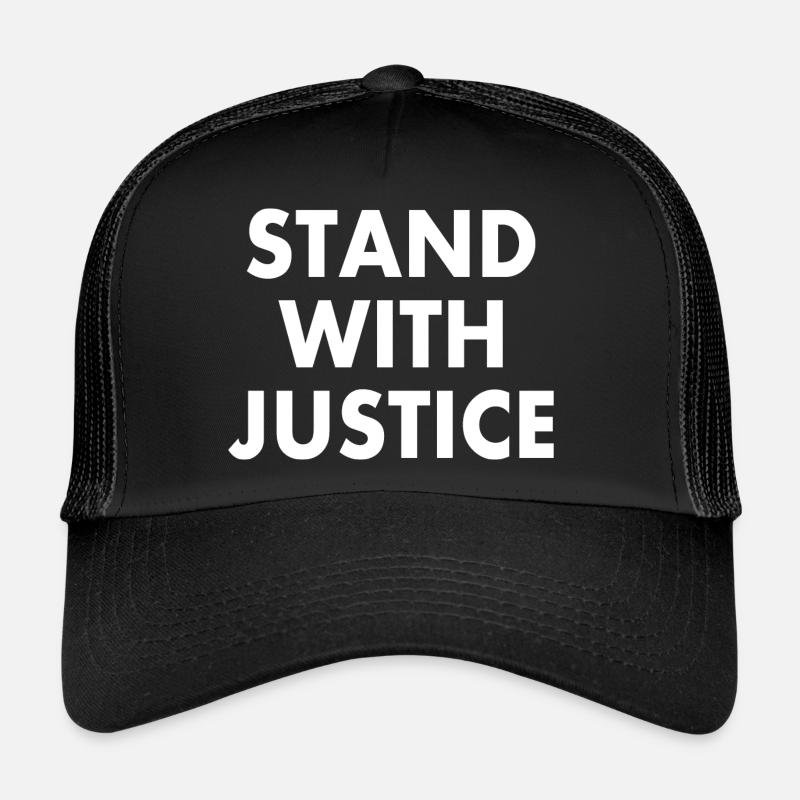 Stand with justice Trucker Cap
