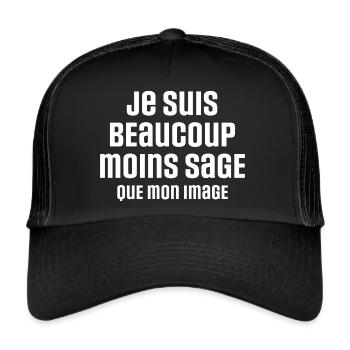 Ich bin viel weniger weise als mein Bild - Trucker Cap - Schwarz/Schwarz - Vorne