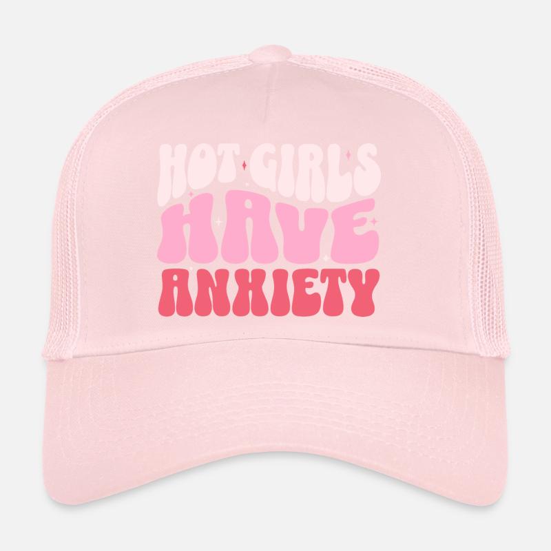 Les filles chaudes ont de l’anxiété Casquette trucker 