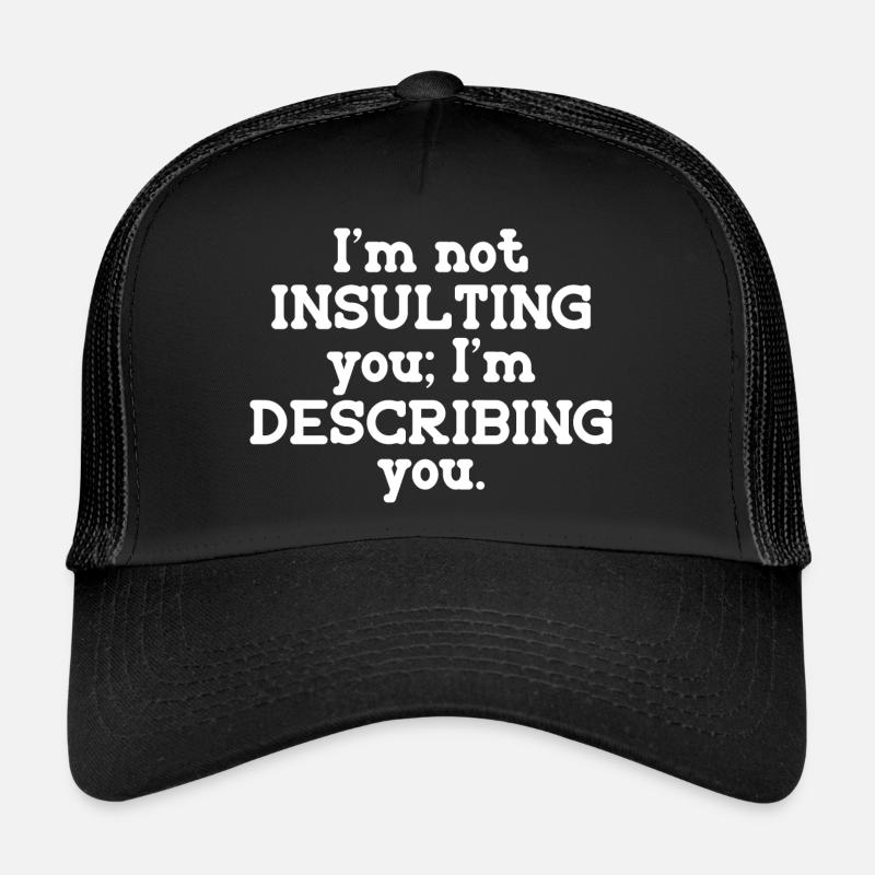 My Tolerance to Idiots Needs Work Funny Sarcasm Trucker Cap