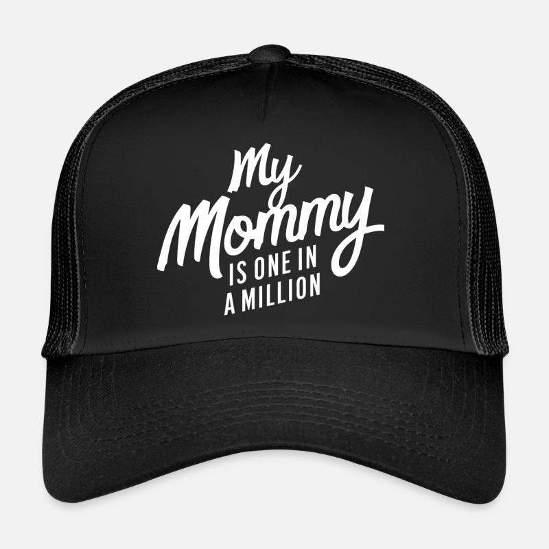 MA MAMAN EST UNE SUR UN MILLION Casquette trucker 