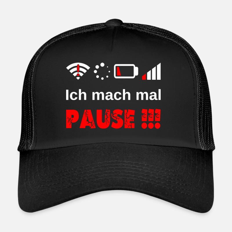 Ich mach mal Pause ! Gamer Nerd Problem Wlan Akku Trucker Cap