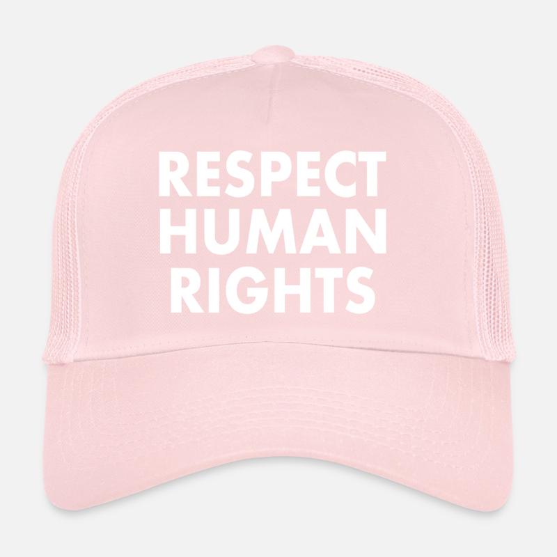Respect human rights Casquette trucker 