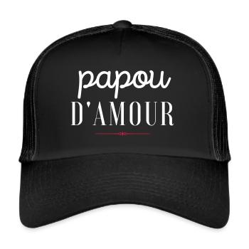 Papou d'amour - idée cadeau papy-papi- grand père - Casquette trucker  - noir/noir - Devant